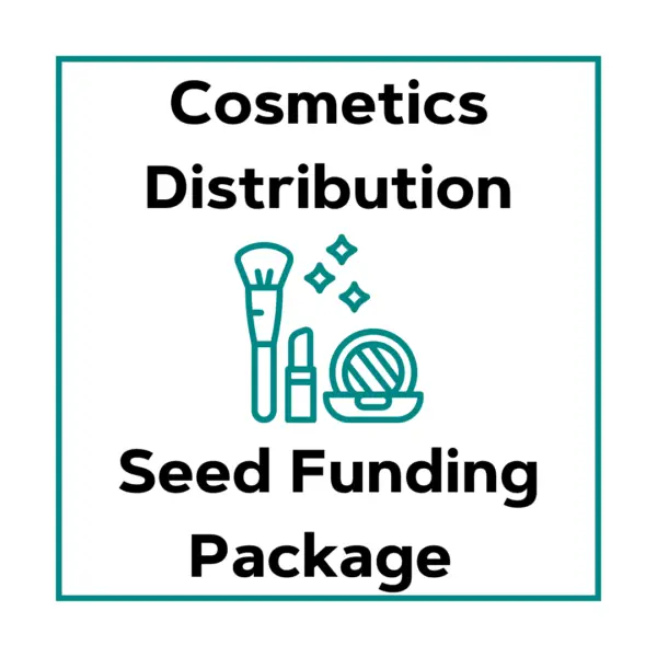 Cosmetics Distribution Seed Funding Package