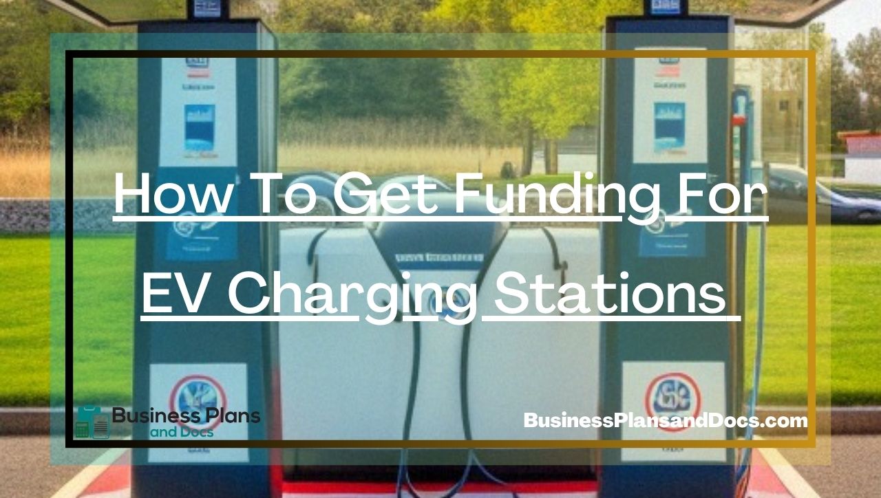 How To Get Funding For EV Charging Stations 