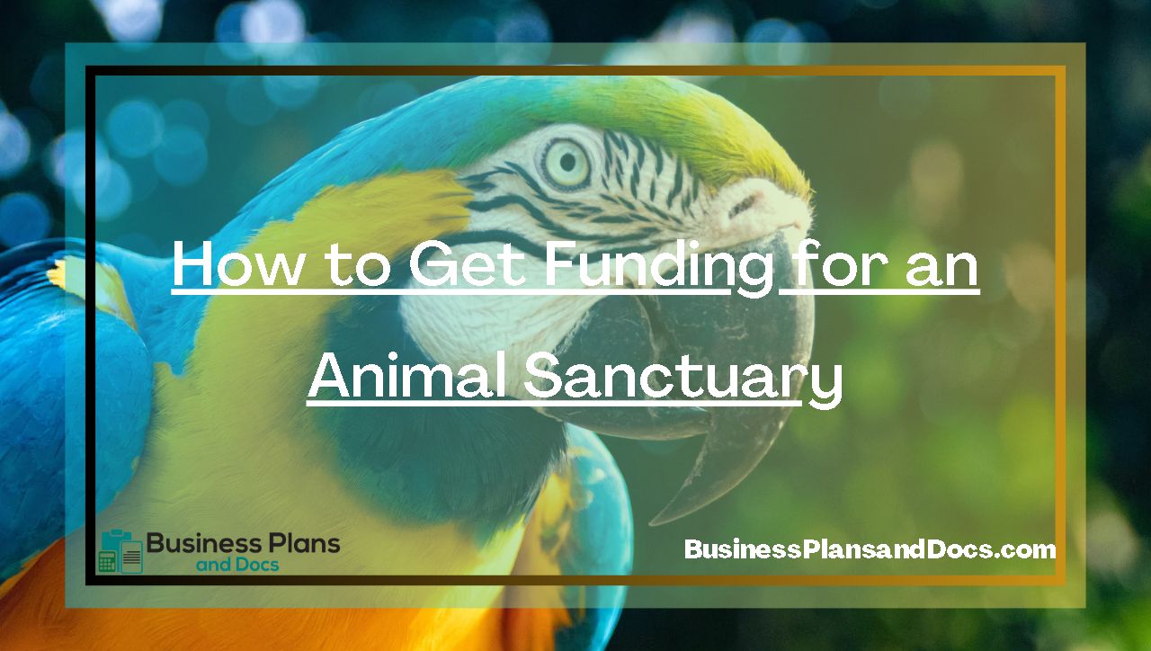 How to Get Funding for an Animal Sanctuary