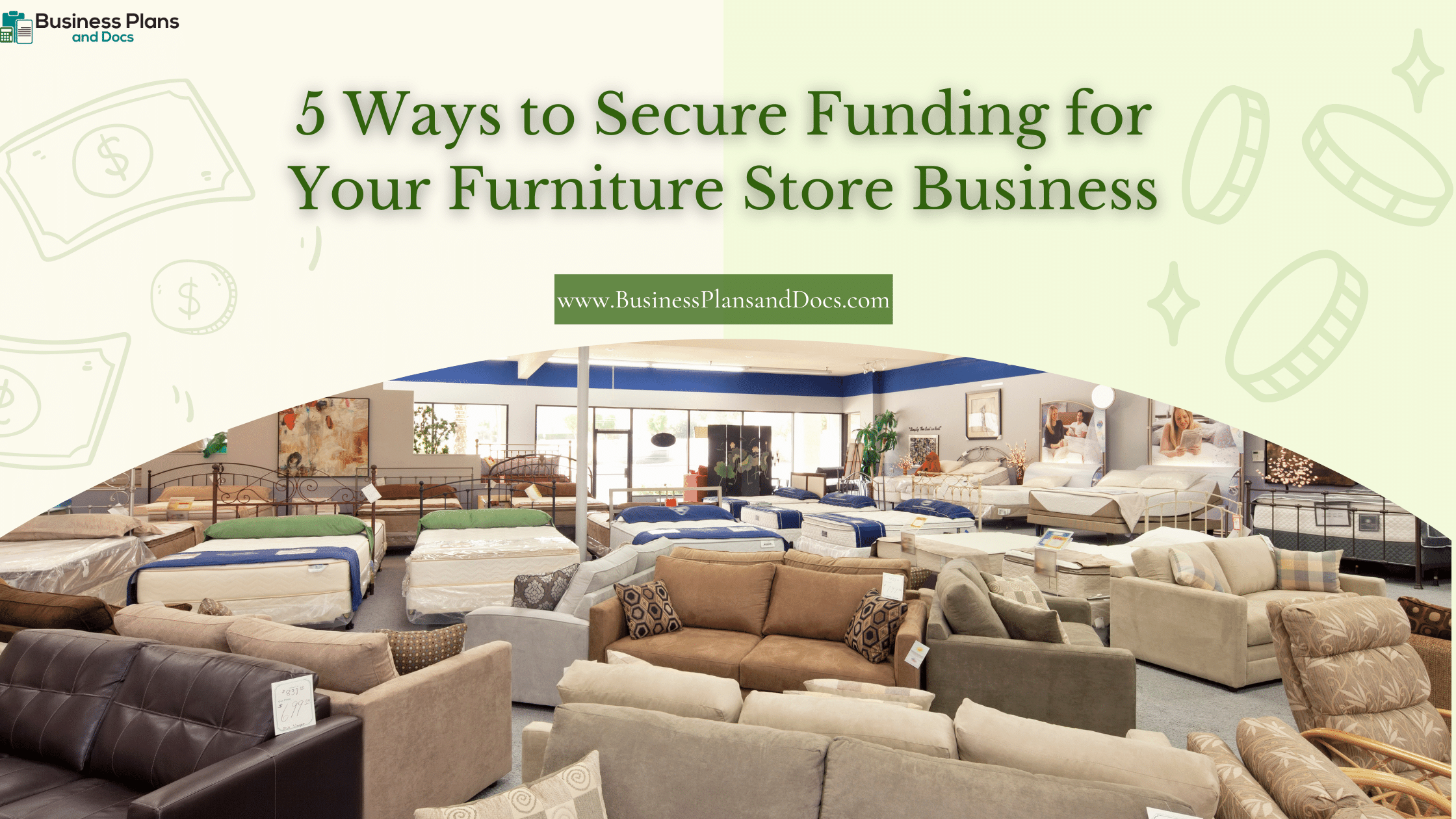 5 Ways to Secure Funding for Your Furniture Store Business