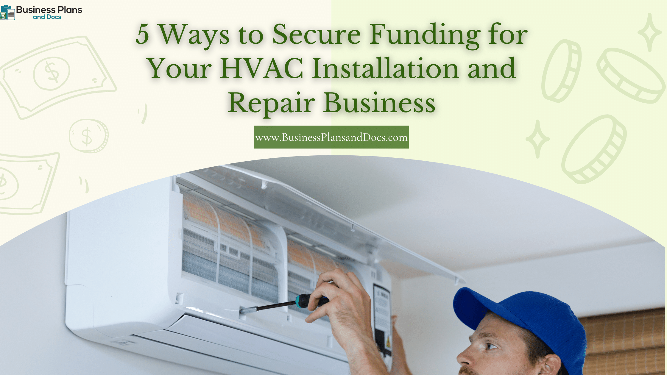 5 Ways to Secure Funding for Your HVAC Installation and Repair Business