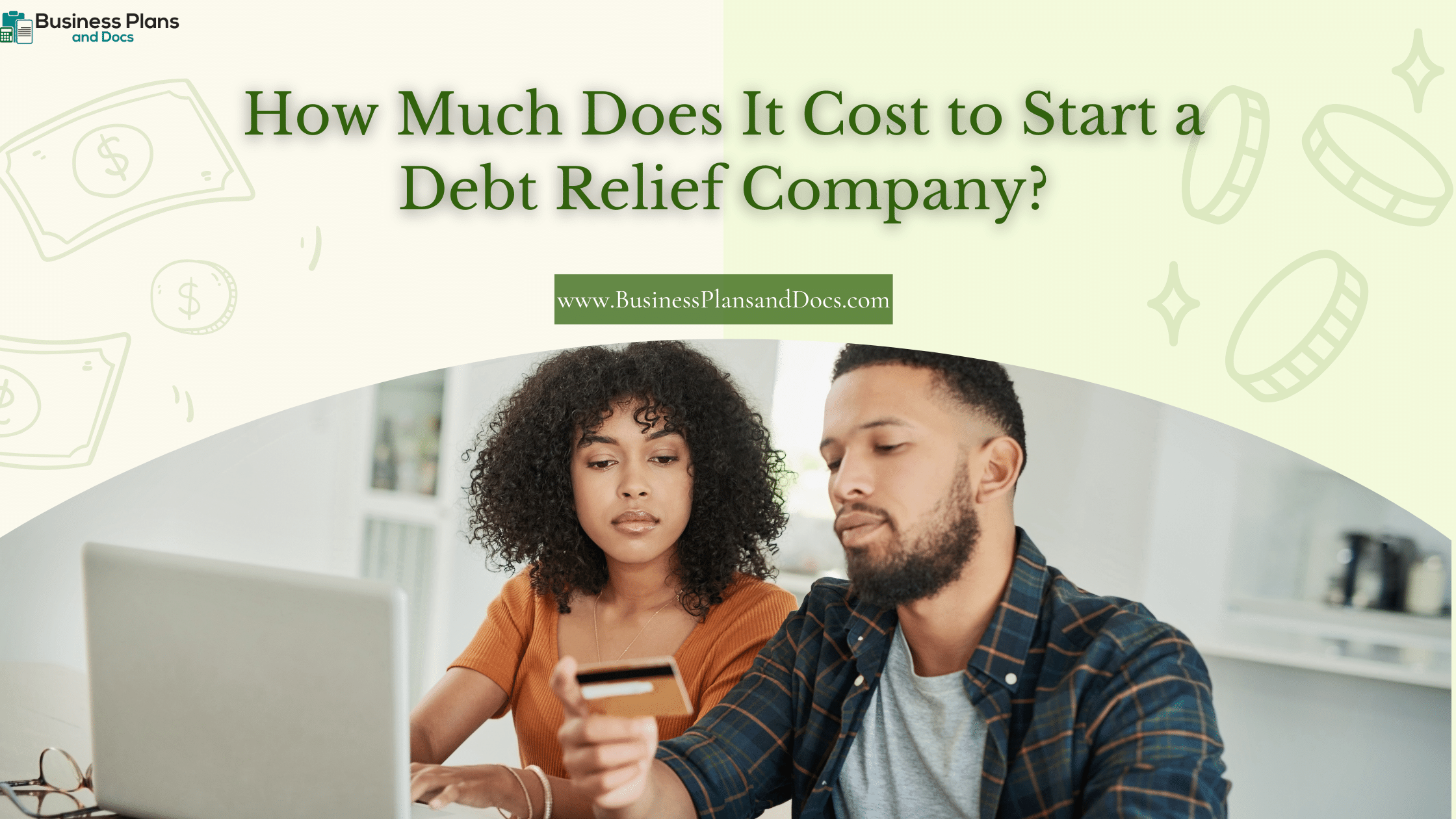 How Much Does It Cost to Start a Debt Relief Company?