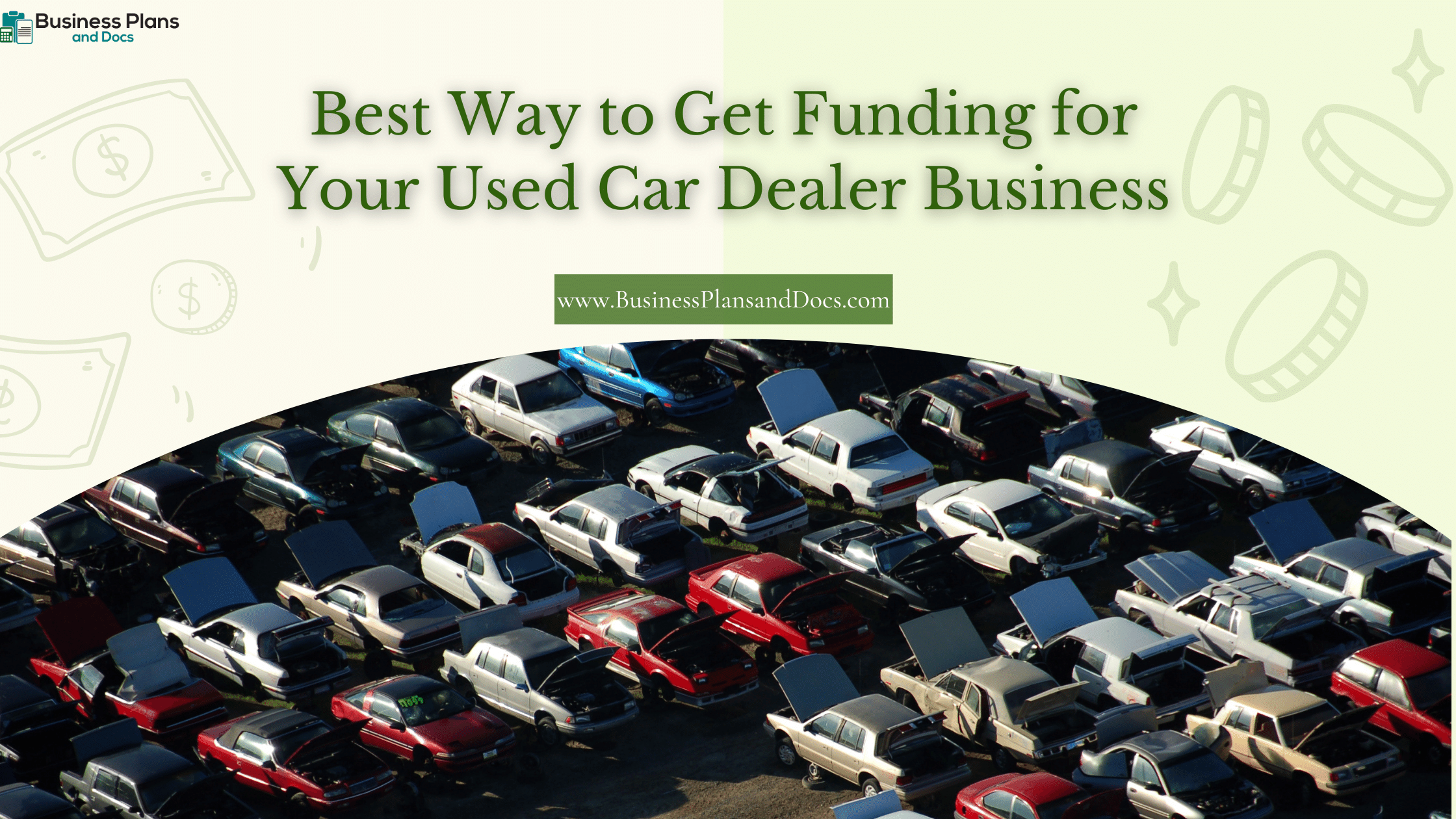 Best Way to Get Funding for Your Used Car Dealer Business